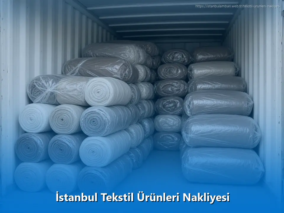 İstanbul Tekstil Ürünleri Nakliyesi