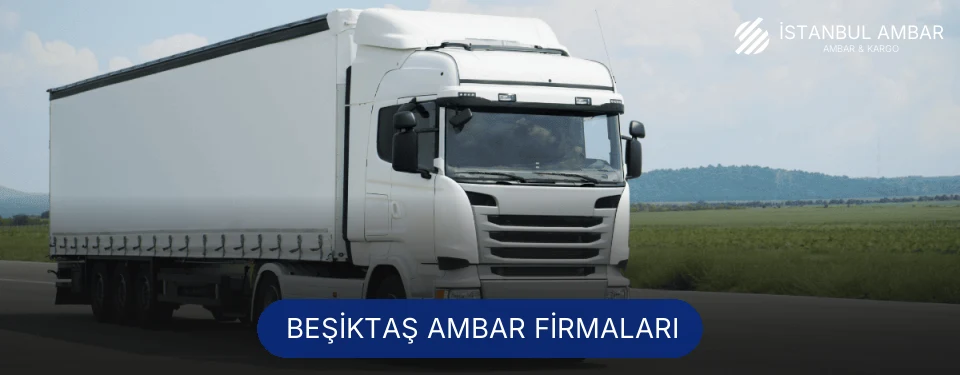Beşiktaş Ambar Taşımacılık