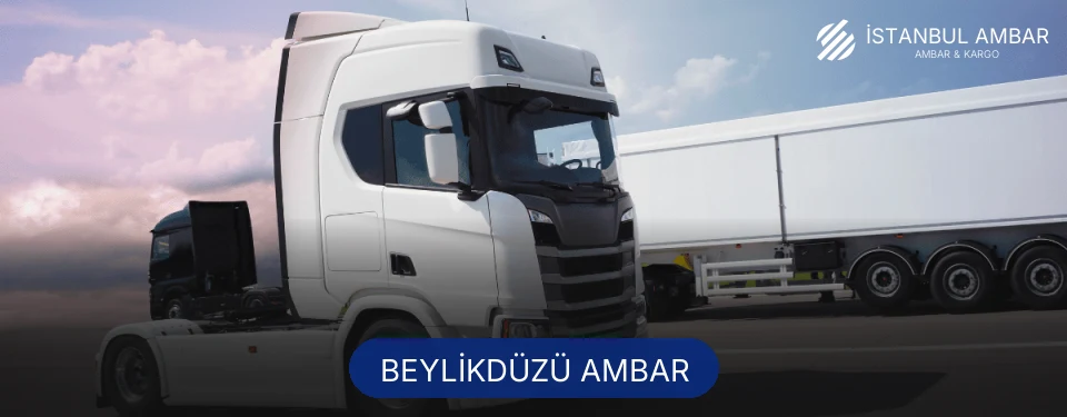 Beylikdüzü Ambar Kargo